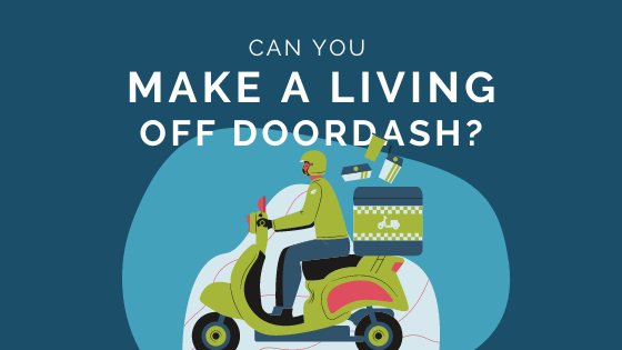 Can You Live Off DoorDash?